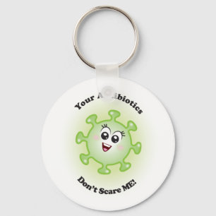 Je antibiotica schelen me niet! Sleutelhanger