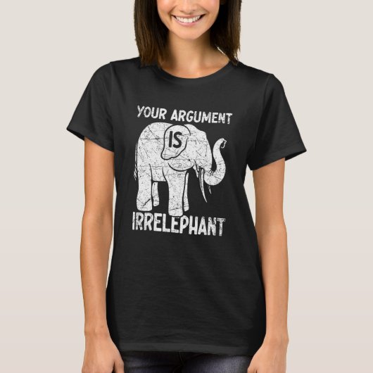 Je Argument Is Olifant T-shirt (Voorkant)