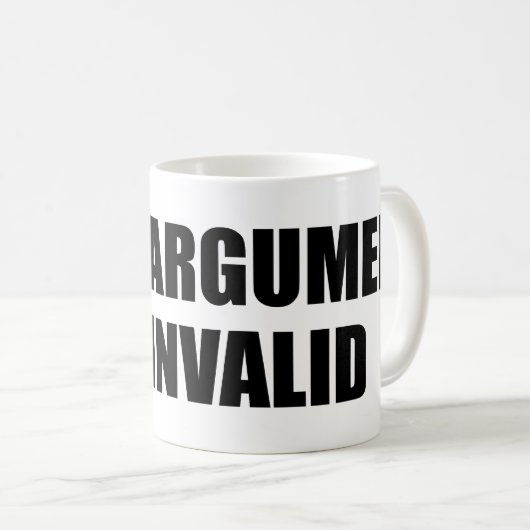 Je argument is ongeldig koffiemok (Voorkant rechts)