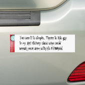 Je arm breken bumpersticker (Op auto)