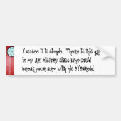 Je arm breken bumpersticker (Voorkant)