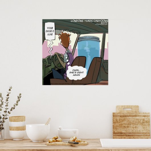 Je Autodeur Is Een Pot Funny Poster (Keuken)