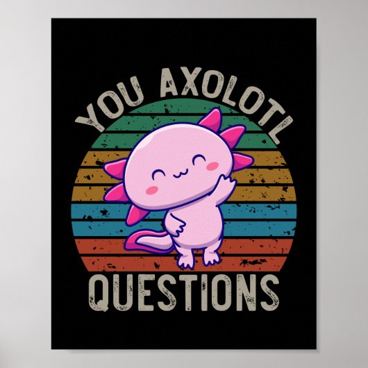 Je Axolotl Vragen Retro 90s Vintage Zonsondergang Poster (Voorkant)