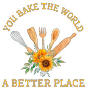 Je bakt de wereld als een beter T-shirt