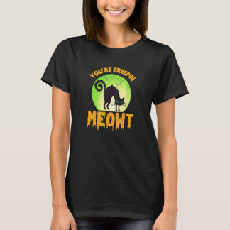 Je Bangt Me Uit Zwarte Kat T-shirt