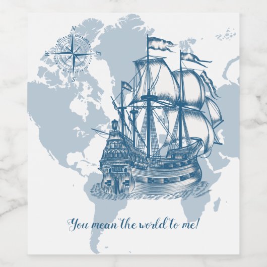 Je bedoelt de wereld voor mij  Nautical Wijn Etiket (Enkel label)