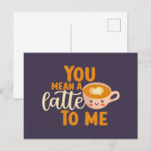 Je bedoelt een Latte Coffee Pun Funny Valentijnsda Briefkaart (Voorkant / Achterkant)