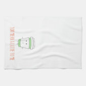 Je bedoelt een Latte voor me keukenhanddoek (Horizontaal)