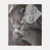 Je bedoelt een otterwereld voor mij, otters houden fleece deken (Voorkant)