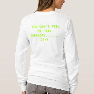 JE BEGRIJPT HET NIET TOT JE HET HEBT.... T-SHIRT