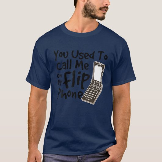 Je belde me altijd op mijn flipte telefoon grappig t-shirt (Voorkant)