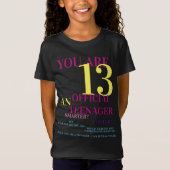 Je bent 13 officiële tiener T-Shirt voor meisjes (Voorkant)