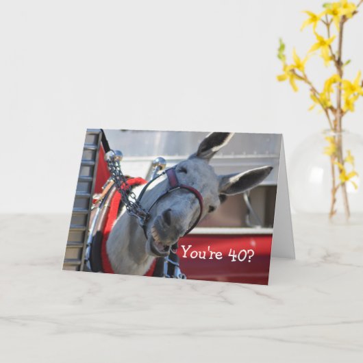 Je bent 40?.. LMAO... Vrolijke verjaardag! Kaart (Gele Bloem)