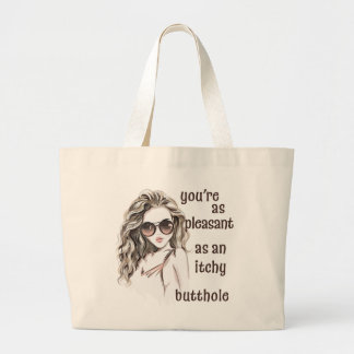 Je bent aangenaam grote tote bag