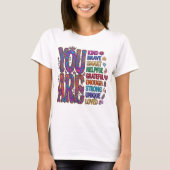 Je bent aardig dapper slim geliefd T-shirt (Voorkant)