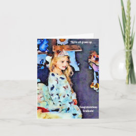 Je bent allemaal volwassen Afstuderen Kaart