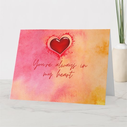 JE BENT ALTIJD IN MIJN HART KAART (Voorkant)