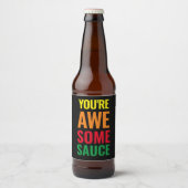 Je bent Awesomesaus! Wereld Compliment Day Bier Etiket (Voorkant)