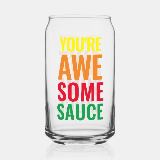 Je bent Awesomesaus! Wereld Compliment Day Blikvorm Glas (Achterkant)