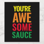 Je bent Awesomesaus! Wereld Compliment Day Wijn Etiket (Enkel label)