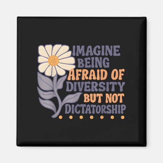 Je bent bang voor diversiteit, maar niet voor dict magneet (Voorkant)