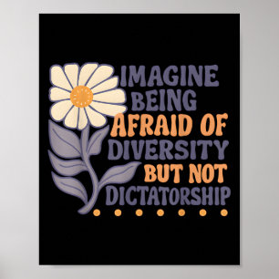 Je bent bang voor diversiteit, maar niet voor dict poster