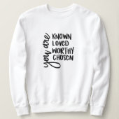 Je bent bekend, inspirerend Christelijk geloof Trui (Design voorkant)