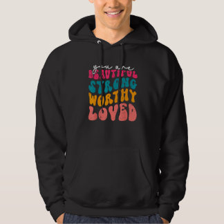 Je Bent Belangrijk Wees Aardig Groovy Maand van de Hoodie