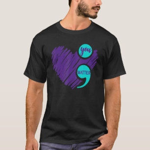 Je Bent Belangrijk Zelfmoordpreventie Bewustzijn T T-shirt