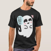 Je bent Booely Boo Ghost Cute Funny Halloween Cos T-shirt (Voorkant)