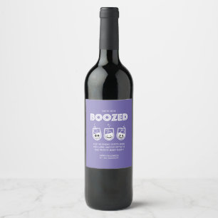Je bent BOOZED. Wijnlabel Wijn Etiket