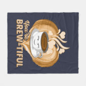 Je bent Brewful Funny Coffee Gag Fleece Deken (Voorkant (Horizontaal))