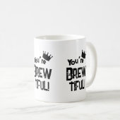 Je bent brouwbaar koffiemok (Voorkant rechts)