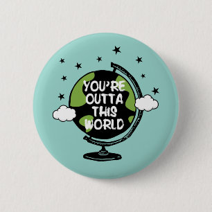 Je bent buiten deze Valentijnsdag Button