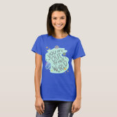je bent buiten deze wereld t-shirt (Voorkant volledig)