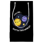 Je bent buiten deze wereldastronomie... klein cadeauzakje (Voorkant)