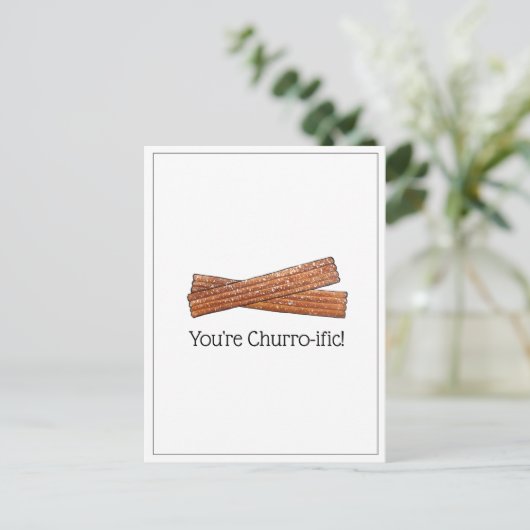Je bent Churro-ific (Terrific) grappige Foodie Chu Briefkaart (Staand voorkant)