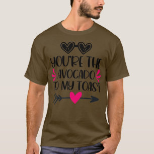 Je bent de advocaat van mijn toast grappy Valenti T-shirt