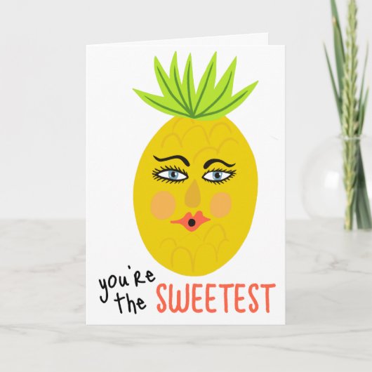 JE BENT DE ALLERZAAKSTE Whimsical Ananas Cute Kaart (Voorkant)