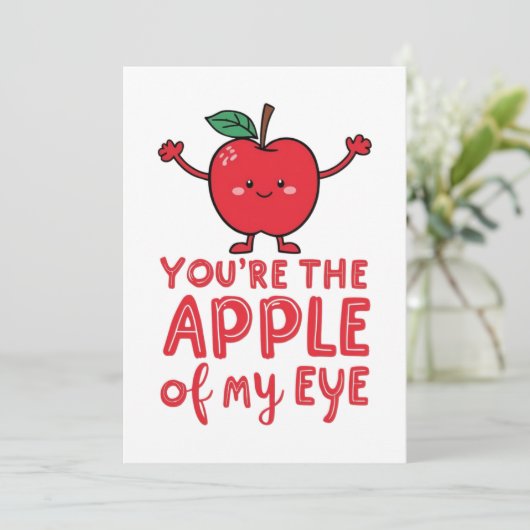 Je bent de appel van mijn oog aangepaste kaart (Staand voorkant)