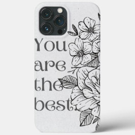 'Je bent de beste' bloemenquote iPhone 13 Pro Max Case-Mate iPhone Case