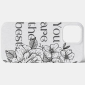 'Je bent de beste' bloemenquote iPhone 13 Pro Max  Case-Mate iPhone Case (Achterkant (horizontaal))