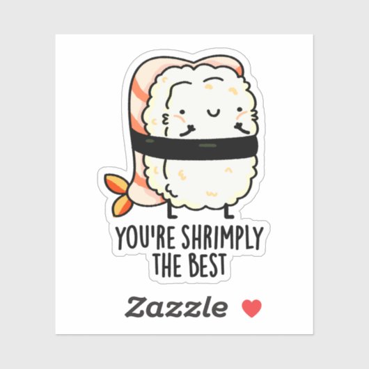 Je bent de beste grappige sushi pun sticker (Vel)
