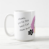 Je bent de beste kattenmoeder ooit koffiemok (Links)