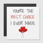 Je bent de beste keuze die ik ooit heb gemaakt met (Voorkant / Achterkant)