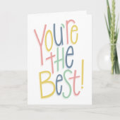 Je bent de beste kleurrijke dank je kaart (Voorkant)