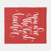 Je bent de beste leraar fleece deken (Voorkant (Horizontaal))