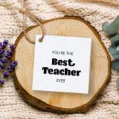 Je bent de beste leraar ooit, Teacher Gift Bedankjes Labels