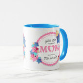 Je bent de beste mama in de wereld koffie mok (Voorkant rechts)