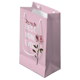 Je bent de beste mama ooit Moederdag roze Rose Klein Cadeauzakje
